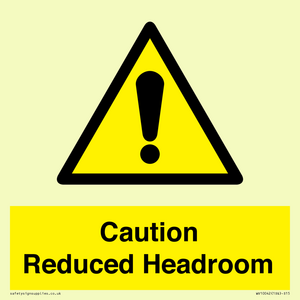Caution Reduced Headroom
